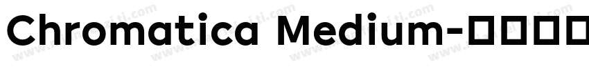 Chromatica Medium字体转换